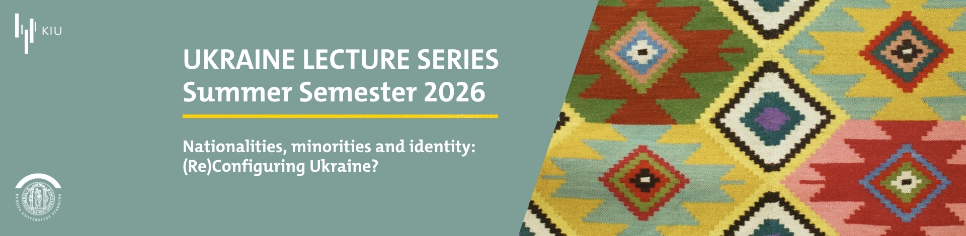 Course Image Nationalities, minorities and identity: (Re)Configuring Ukraine? - Sommersemester 2026